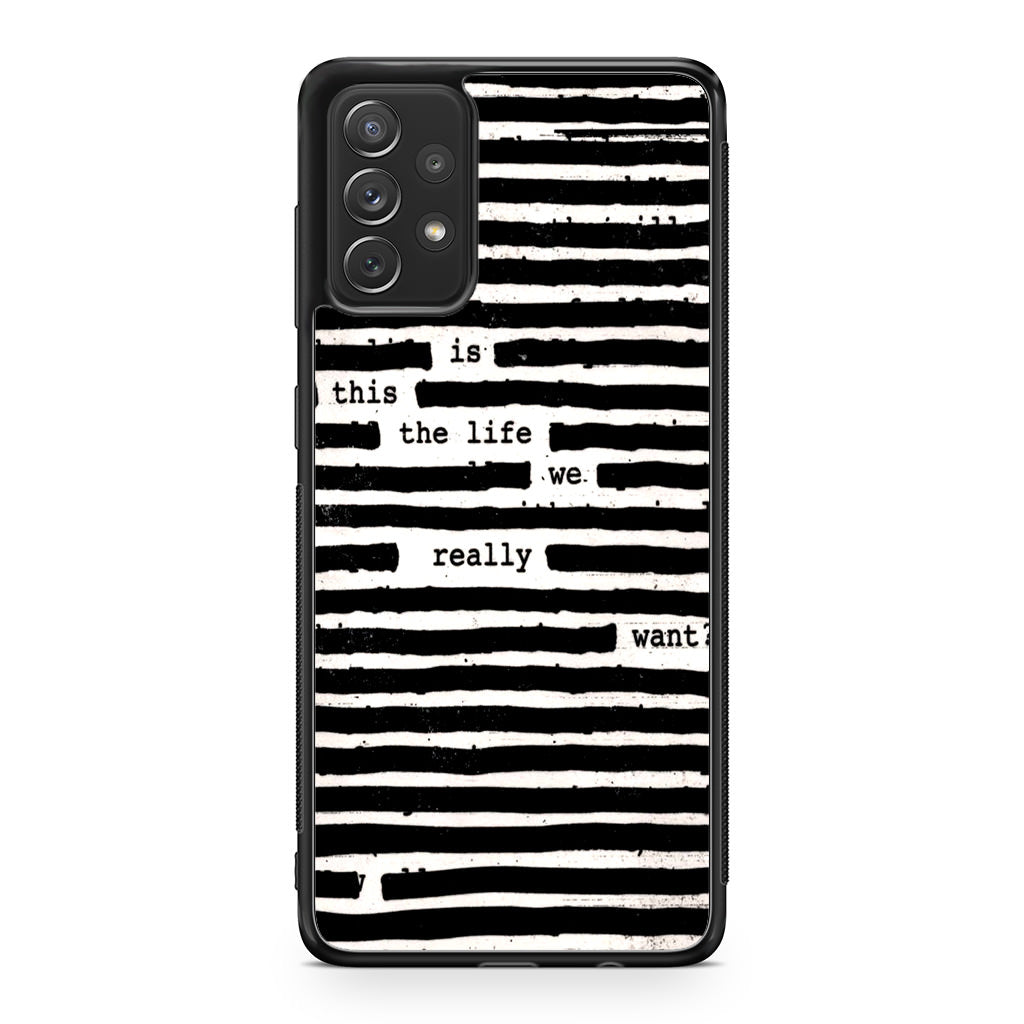 Roger Waters Is This the Life We Really Want Galaxy A23 5G Case