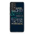 Sirius Black Quotes Galaxy A23 5G Case