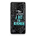 A Day To Remember Quote Galaxy A32 / A52 / A72 Case