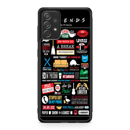 Friends TV Show Quotes Poster Galaxy A53 5G Case