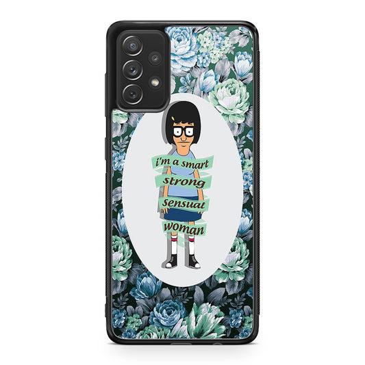 Tina Belcher Flower Woman Quotes Galaxy A53 5G Case