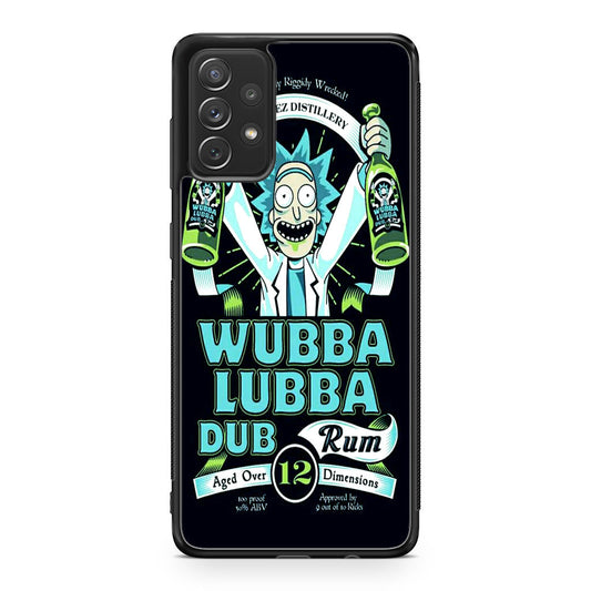 Wubba Lubba Dub Rum Galaxy A53 5G Case