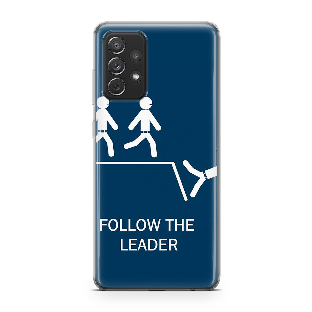 Follow The Leader Galaxy A23 5G Case