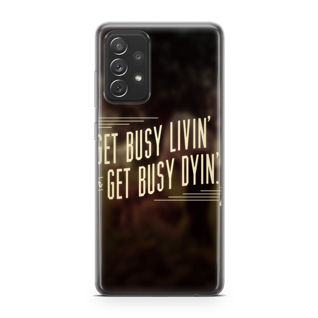Get Living or Get Dying Galaxy A23 5G Case