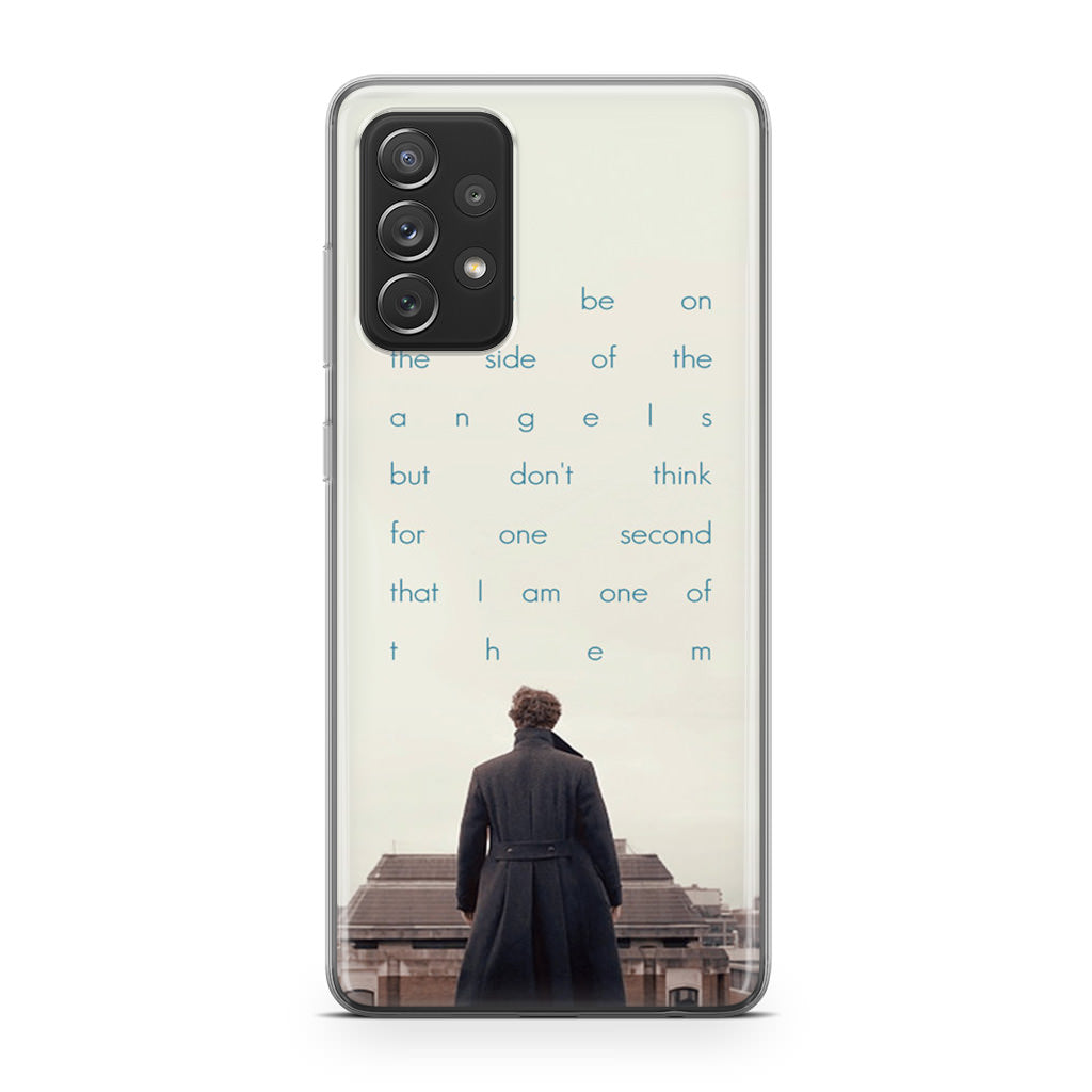 Sherlock Holmes Quote Galaxy A32 / A52 / A72 Case