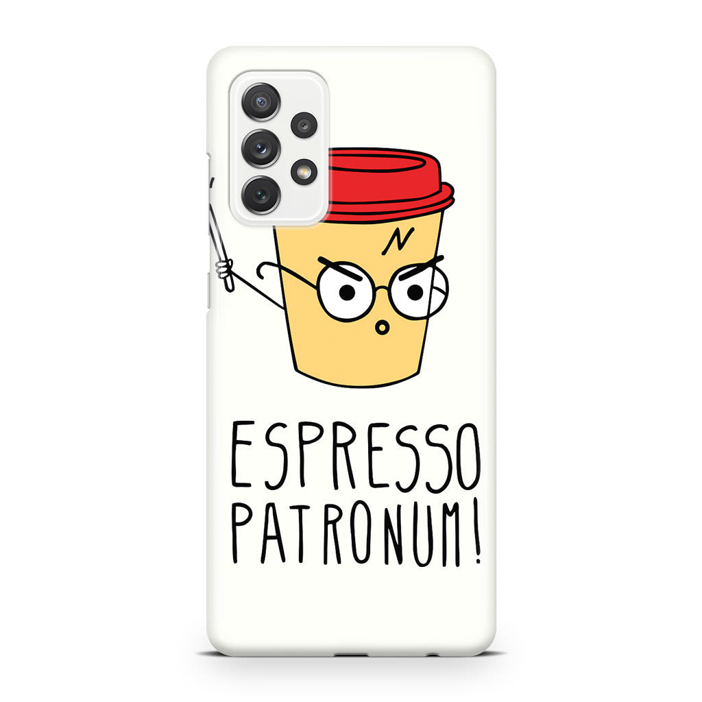 Espresso Patronum Galaxy A32 / A52 / A72 Case