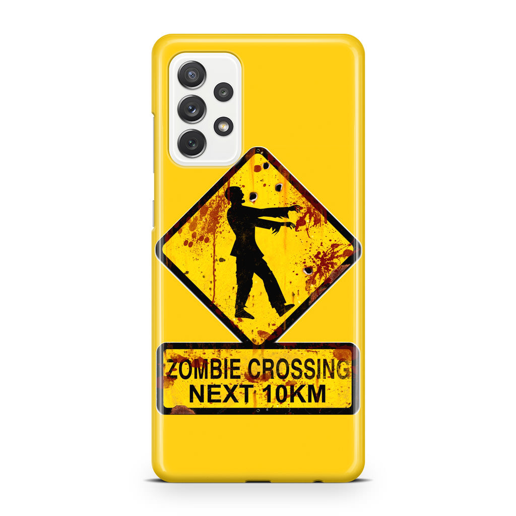 Zombie Crossing Sign Galaxy A32 / A52 / A72 Case