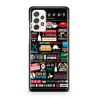 Friends TV Show Quotes Poster Galaxy A23 5G Case