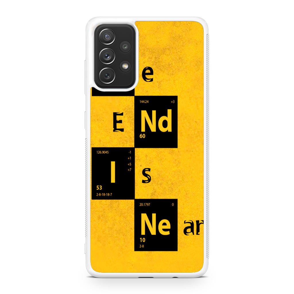 The End Is Near Galaxy A23 5G Case