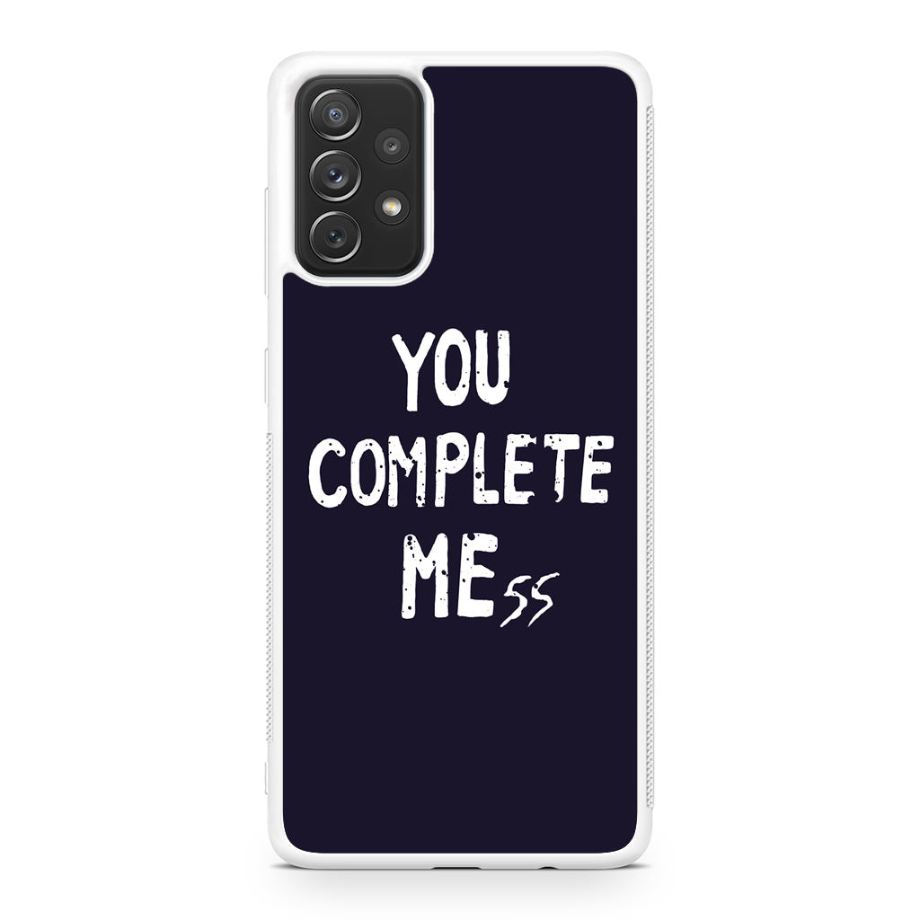 You Complete Me Galaxy A23 5G Case