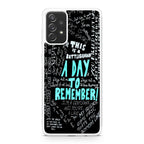 A Day To Remember Quote Galaxy A23 5G Case