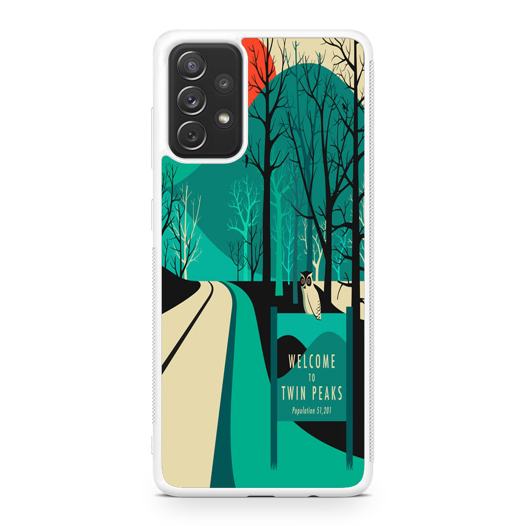 Welcome To Twin Peaks Galaxy A32 / A52 / A72 Case
