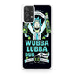 Wubba Lubba Dub Rum Galaxy A23 5G Case