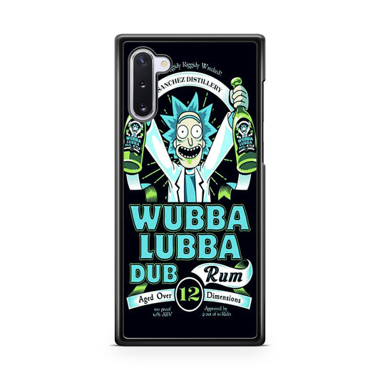 Wubba Lubba Dub Rum Galaxy Note 10 Case