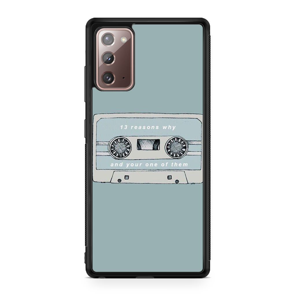 13 Reasons Why And Your One Of Them Galaxy Note 20 Case