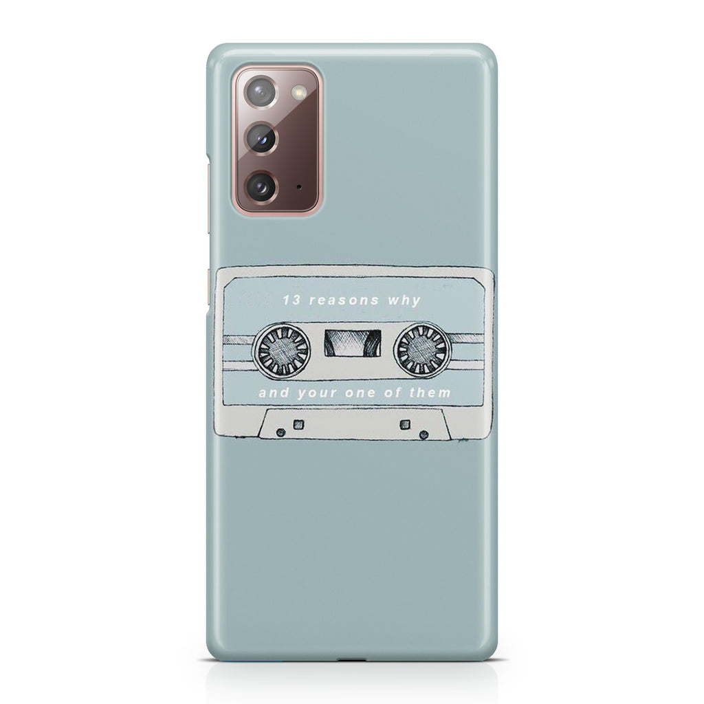 13 Reasons Why And Your One Of Them Galaxy Note 20 Case