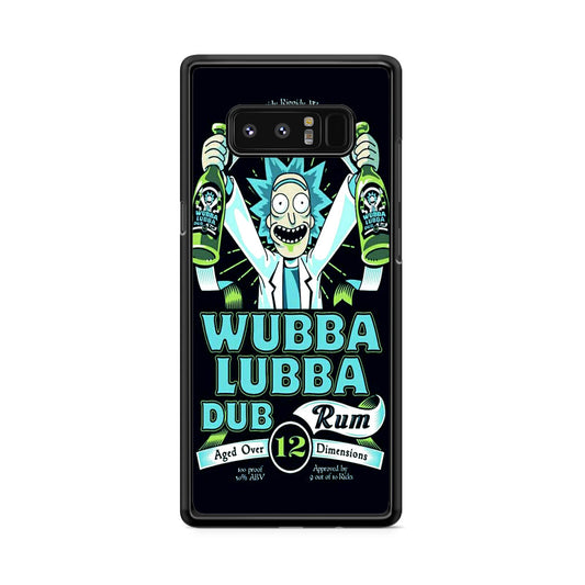 Wubba Lubba Dub Rum Galaxy Note 8 Case