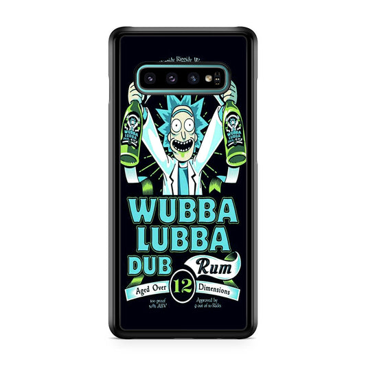 Wubba Lubba Dub Rum Galaxy S10 Case
