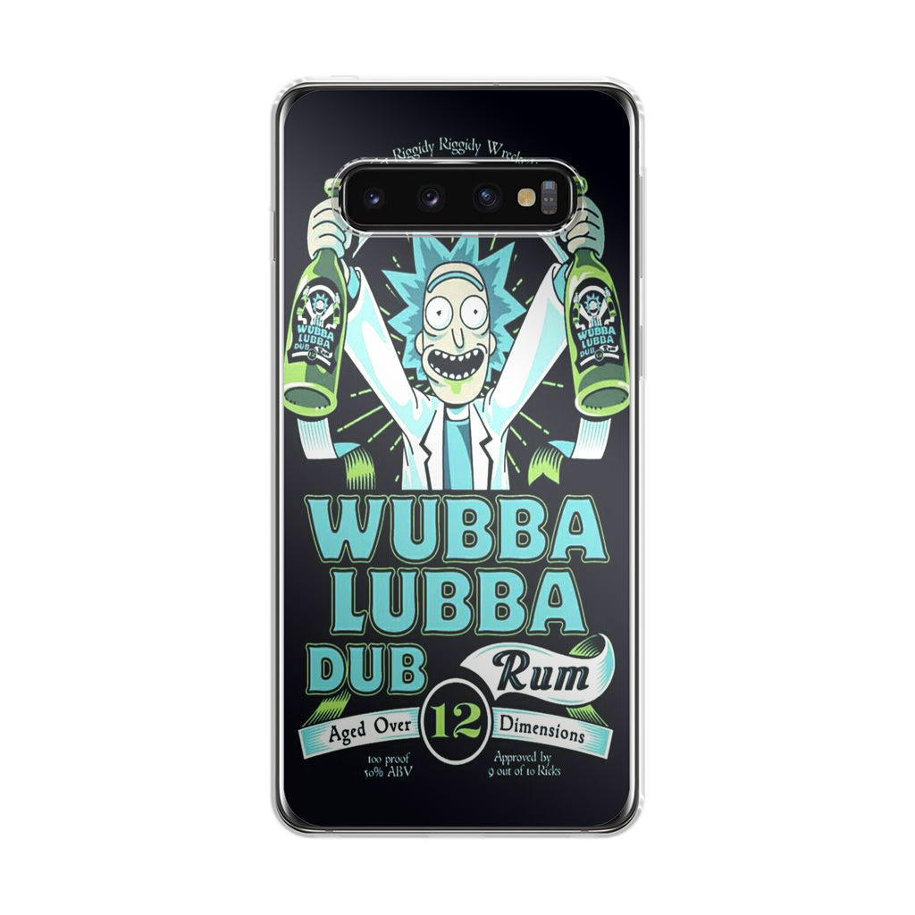 Wubba Lubba Dub Rum Galaxy S10 Case