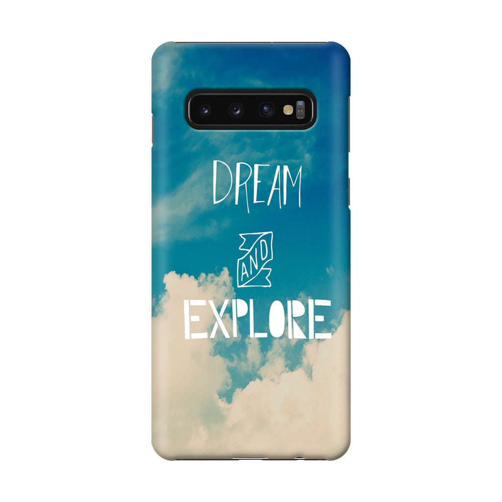 Dream and Explore Galaxy S10 Case