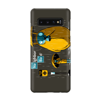 Neighbor Bad Galaxy S10 Case