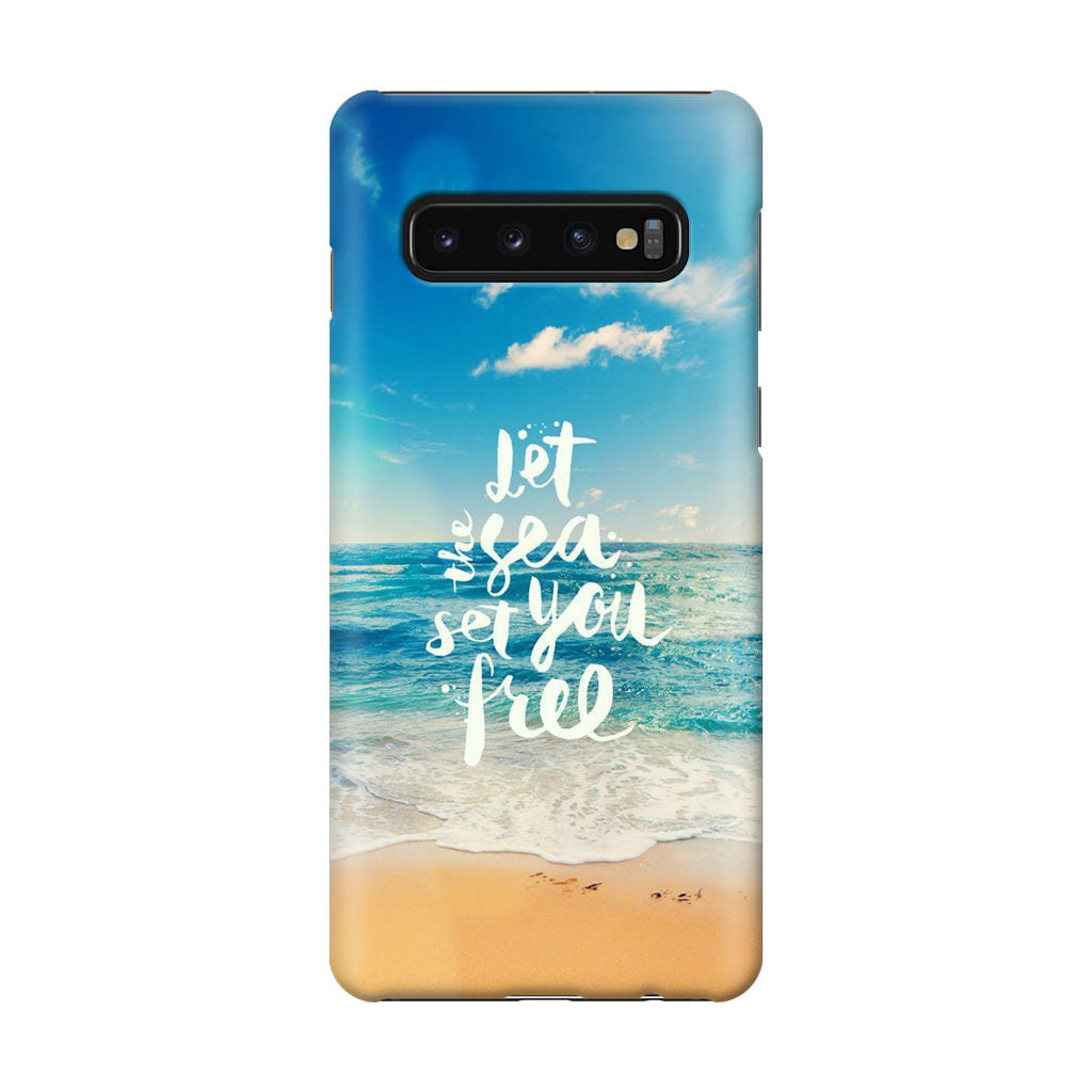 The Sea Set You Free Galaxy S10 Case