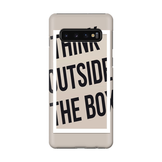 Think Outside The Box Galaxy S10 Case