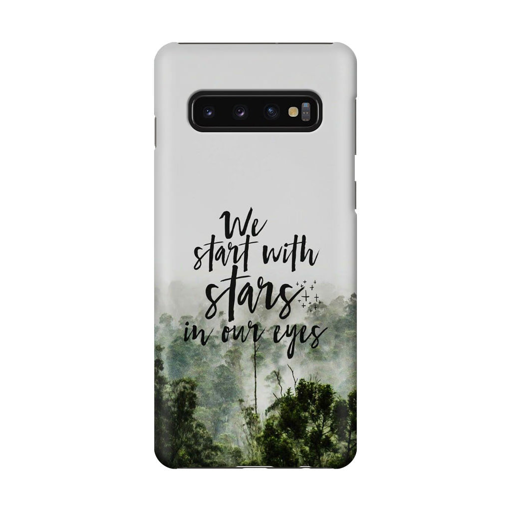 We Start with Stars Galaxy S10 Case