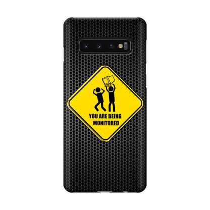 You Are Being Monitored Galaxy S10 Case