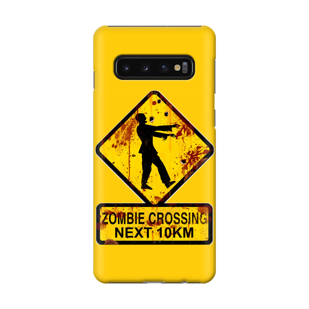 Zombie Crossing Sign Galaxy S10 Case