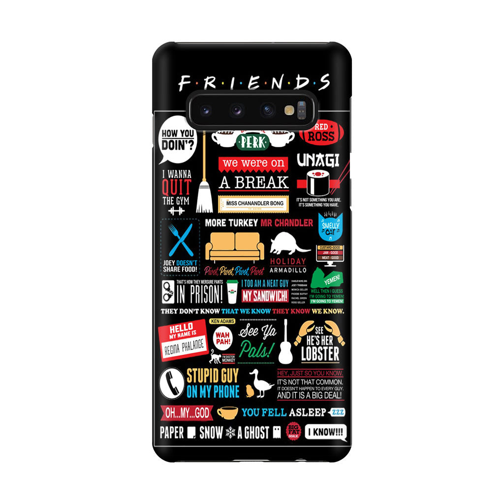 Friends TV Show Quotes Poster Galaxy S10 Case