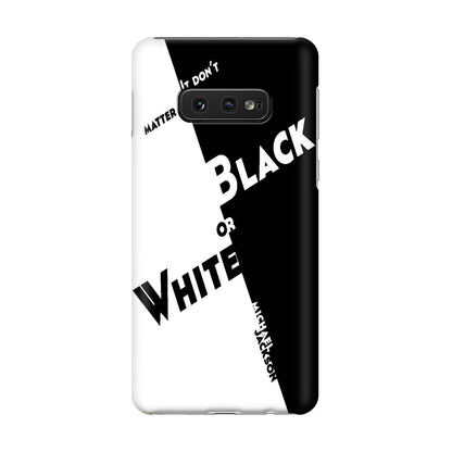 Black Or White Michael Jackson Galaxy S10e Case