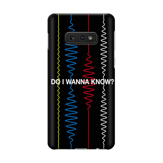 Do I Wanna Know Four Strings Galaxy S10e Case