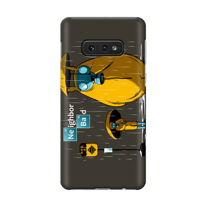 Neighbor Bad Galaxy S10e Case