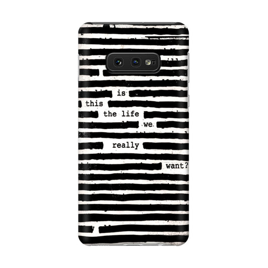 Roger Waters Is This the Life We Really Want Galaxy S10e Case