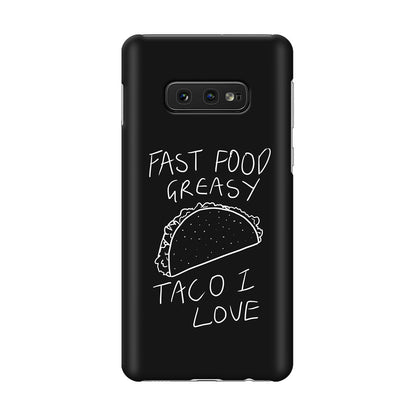 Taco Lover Galaxy S10e Case