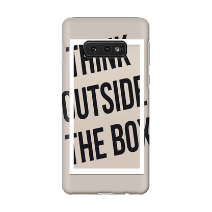 Think Outside The Box Galaxy S10e Case