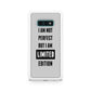 I am Limited Edition Galaxy S10e Case