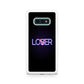 Loser or Lover Galaxy S10e Case