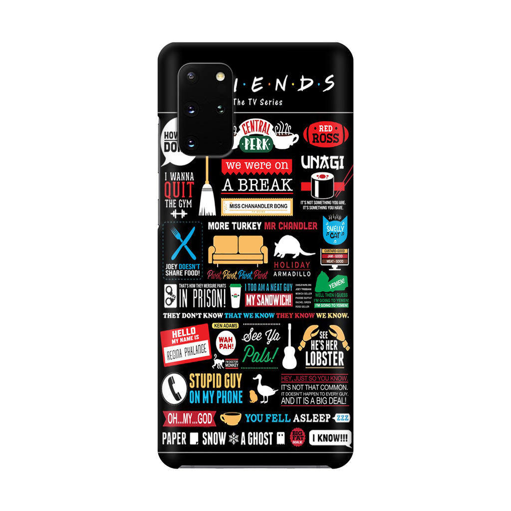 Friends TV Show Quotes Poster Galaxy S20 Plus Case