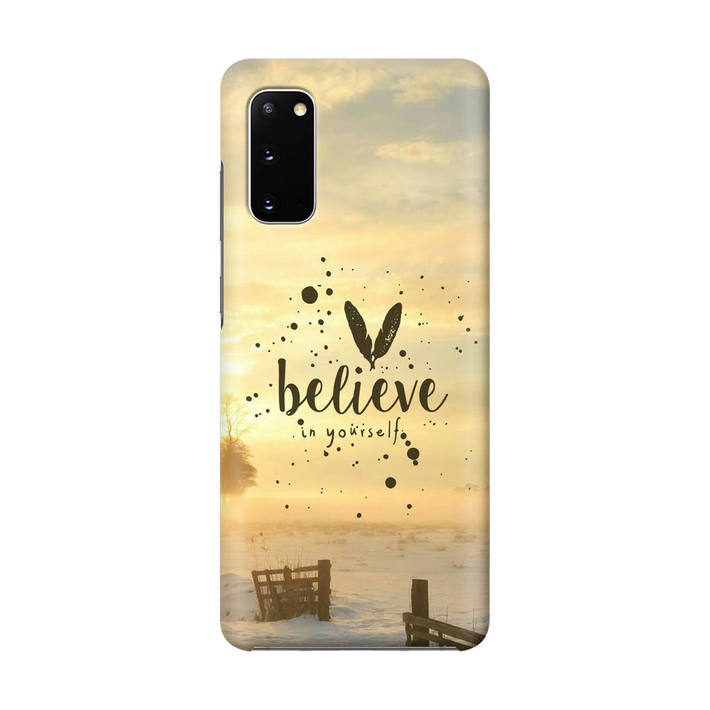 Believe in Yourself Galaxy S20 Case