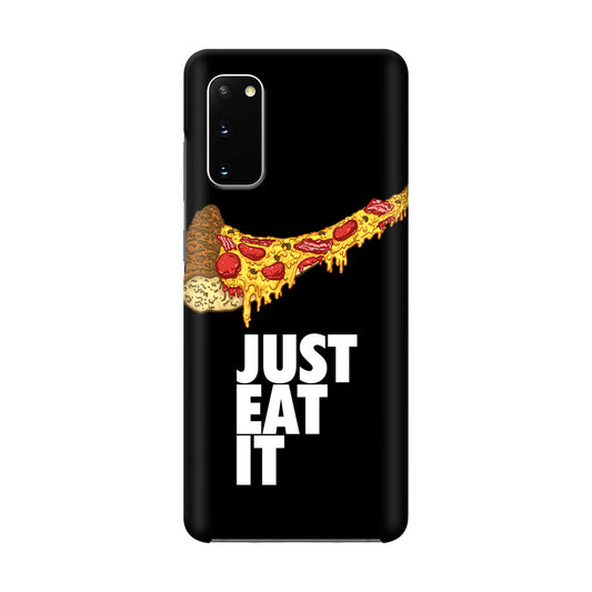 Just Eat It Galaxy S20 Case