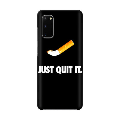 Just Quit Smoking Galaxy S20 Case