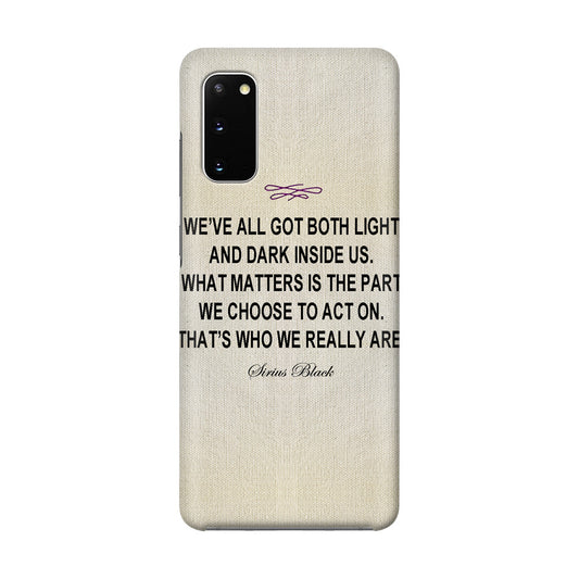 Sirius Black Quote Galaxy S20 Case