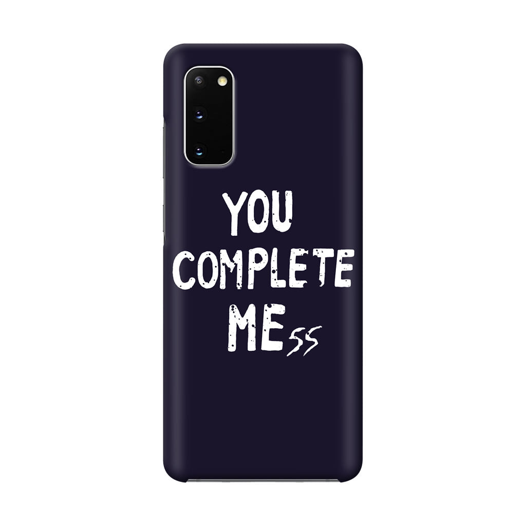 You Complete Me Galaxy S20 Case