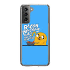 Jake Bacon Pancakes Galaxy S21 / S21 Plus / S21 FE 5G Case