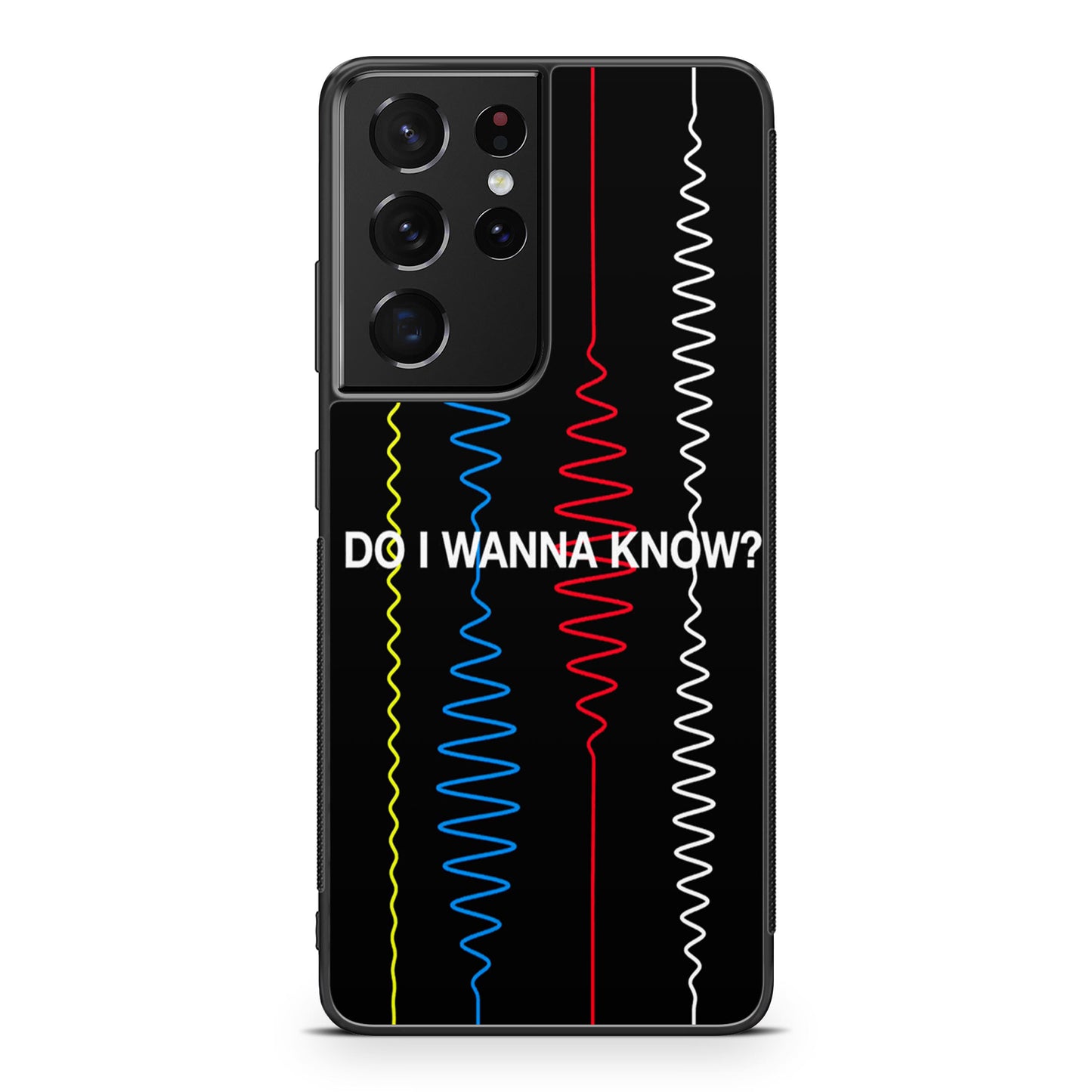 Do I Wanna Know Four Strings Galaxy S21 Ultra Case