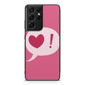 Love Pink Galaxy S21 Ultra Case
