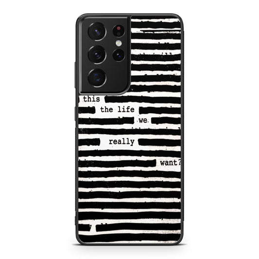 Roger Waters Is This the Life We Really Want Galaxy S21 Ultra Case