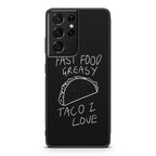Taco Lover Galaxy S21 Ultra Case